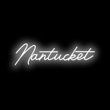 Nantucket Neon Sign
